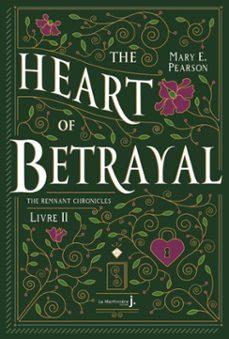 the heart of betrayal (ebook)-mary pearson-9782732499116
