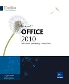 office 2010: word, excel, powerpoint y outlook 2010-9782746063716