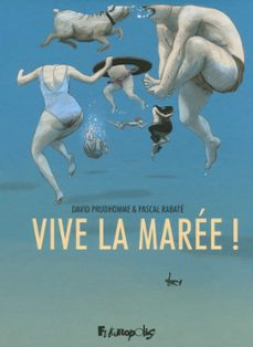 vive la maree ! (ebook)-pascal rabate-david prudhomme-9782754814416