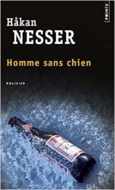 homme sans chien-hakan nesser-9782757847916