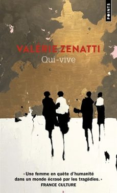 qui-vive-valerie zenatti-9782757898116