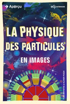 la physique des particules en images (ebook)-tom whyntie-olivier puch-9782759818716