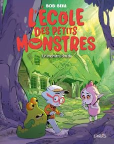 l'ecole des petits monstres - tome 4 - un monstre timide (ebook)-9782808512916