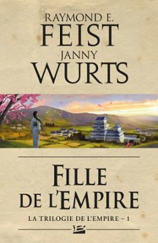 -raymond e. feist-janny wurts-9782820502216