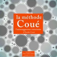 la methode coue, autosuggestion consciente (audiolibro)-emile coue-9782821105416