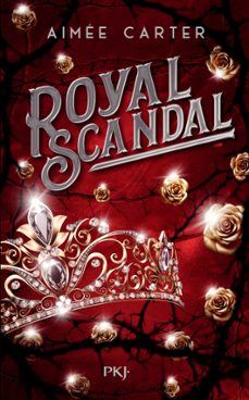 royal blood - tome 2 royal scandal (ebook)-aimee carter-9782823888416