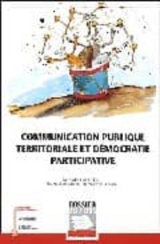communication publique territoriale et democratie participative-andre hartereau-9782841304516
