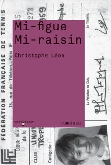 mi-figue mi-raisin (ebook)-christophe leon-9782889089116
