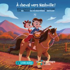 a cheval vers nashville ! (audiolibro)-bia krieger-9782898360916