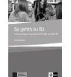 so geht s zu b2  lehrerhandbuch (libro de profesor)-9783126758116