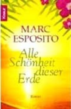 alle schonheit dieser erde-marc esposito-9783426637616