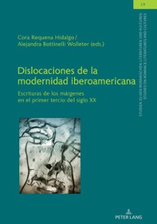 dislocaciones de la modernidad iberoamericana (ebook)-9783631857816