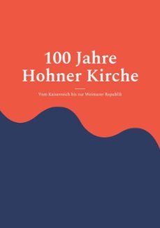 100 jahre hohner kirche 1 (ebook)-harald klöpper-9783695130016