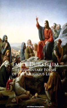 the elementary forms of the religious life (ebook)-emile durkheim-9783736412316