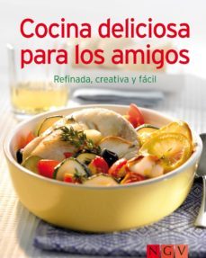 cocina deliciosa para los amigos (ebook)-9783815586716