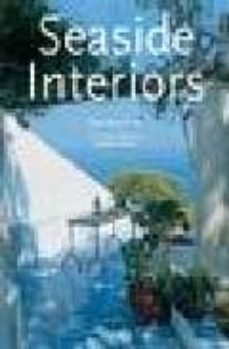 seaside interiors: interiores a la orilla del mar-9783822856116