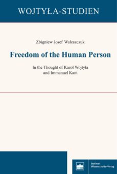 freedom of the human person (ebook)-zbigniew josef waleszczuk-9783830521716
