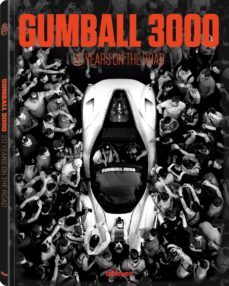 gumball 3000: 20 years on the road-9783961711116