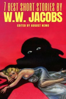 7 best short stories by w. w. jacobs (ebook)-9783967242416