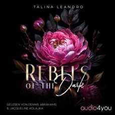 rebels of the dark (audiolibro)-talina leandro-9783995000316