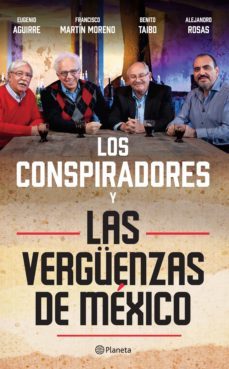 las verguenzas de mexico (ebook)-eugenio aguirre-francisco martin moreno-benito taibo-9786070723216