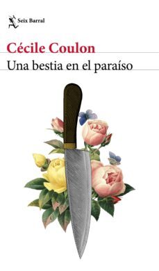 una bestia en el paraiso (ebook)-cecile coulon-9786070772016