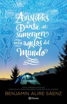 aristoteles y dante se sumergen en las aguas del mundo (ebook)-benjamin alire saenz-9786070780516