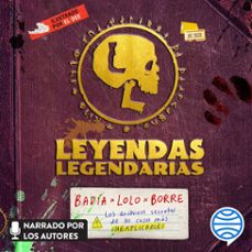 leyendas legendarias (audiolibro)-9786070793516