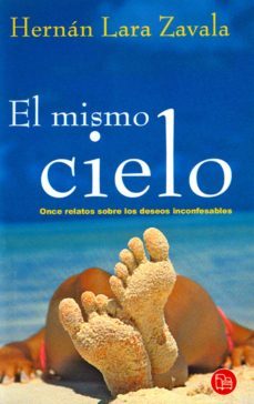 el mismo cielo (ebook)-hernan lara zavala-9786071114716