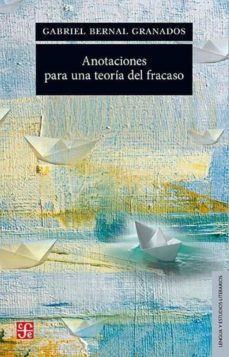 anotaciones para una teoria del fracaso (ebook)-9786071636621