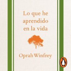 lo que he aprendido en la vida (audiolibro)-oprah winfrey-9786073183116