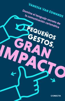 pequeños gestos, gran impacto (ebook)-vanessa van edwards-9786073826716