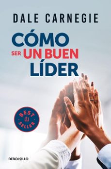como ser un buen lider (ebook)-dale carnegie-9786073839716