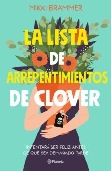 la lista de arrepentimientos de clover (ebook)-mikki brammer-9786073901116