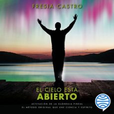 el cielo esta abierto (audiolibro)-fresia castro-9786073928816