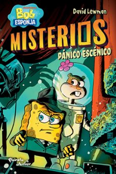 bob esponja. misterios 3. pánico escénico-9786073930116