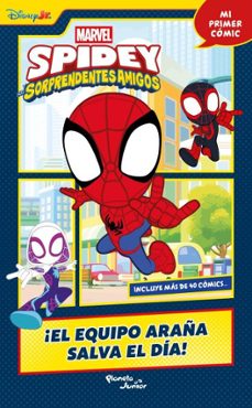 spidey y sus sorprendentes amigos. ¡el equipo araña salva el dia! (ebook)-9786073938716