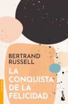 la conquista de la felicidad-bertrand russell-9786075692616