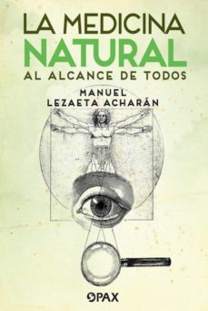 la medicina natural al alcance de todos (ebook)-manuel lezaeta acharan-9786077133216