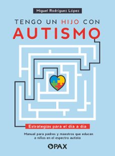 tengo un hijo con autismo (ebook)-miguel rodríguez-9786077136316