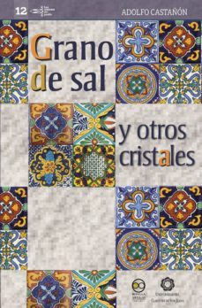 grano de sal y otros cristales (ebook)-9786078560516