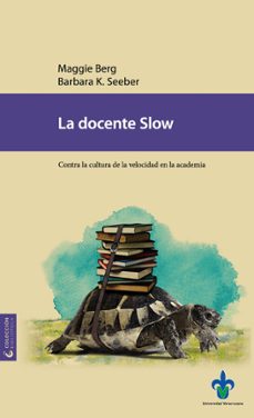 la docente slow (ebook)-maggie berg-barbara k. seeber-9786078858316