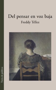del pensar en voz baja (ebook)-freddy tellez-9786287543416