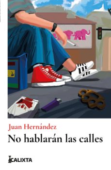 no hablarán las calles (ebook)-juan hernandez-9786287631816