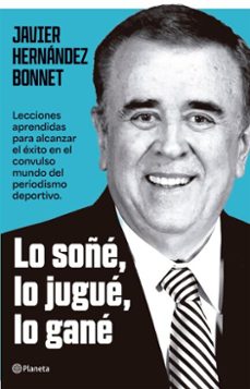 lo jugue, lo soñe, lo gane (ebook)-javier hernandez bonnet-9786287734616
