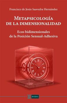 metapsicologia de la dimensionalidad (ebook)-francisco de jesús saavedra hernández-9786316627216