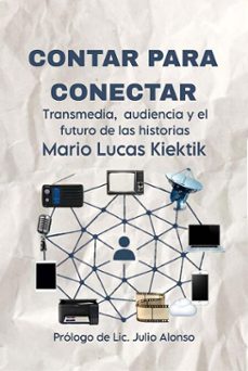 contar para conectar (ebook)-mario lucas kiektik-9786316664716