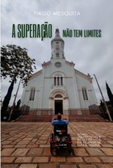 a superaço no tem limites (ebook)-tiago mesquita-9786501788616