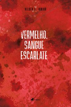 vermelho, sangue escarlate (ebook)-helder f. júnior-9786525442716