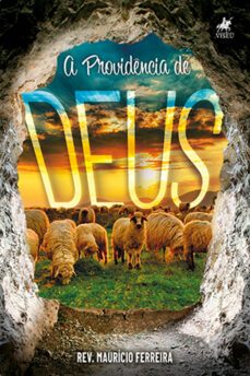 a providencia de deus (ebook)-rev. maurício ferreira-9786525448916